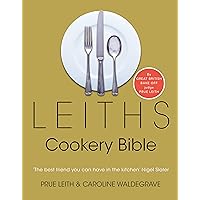 Leiths Cookery Bible Leiths Cookery Bible Hardcover Paperback