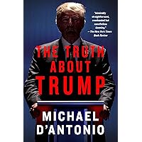 The Truth About Trump The Truth About Trump Paperback Kindle Mass Market Paperback