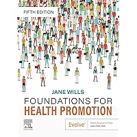 Foundations for Health Promotion - E-Book (Public Health and Health Promotion) Foundations for Health Promotion - E-Book (Public Health and Health Promotion) Kindle Paperback