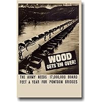 Wood Gets 'Em Over - Vintage WWII Reprint Poster