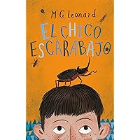 El chico escarabajo: La batalla de los escarabajos 1 (Spanish Edition) El chico escarabajo: La batalla de los escarabajos 1 (Spanish Edition) Kindle Hardcover Paperback