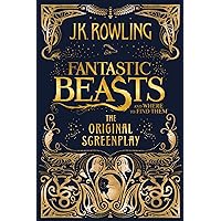 Fantastic Beasts and Where to Find Them: The Original Screenplay Fantastic Beasts and Where to Find Them: The Original Screenplay Kindle Hardcover Paperback