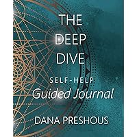 The Deep Dive Journal