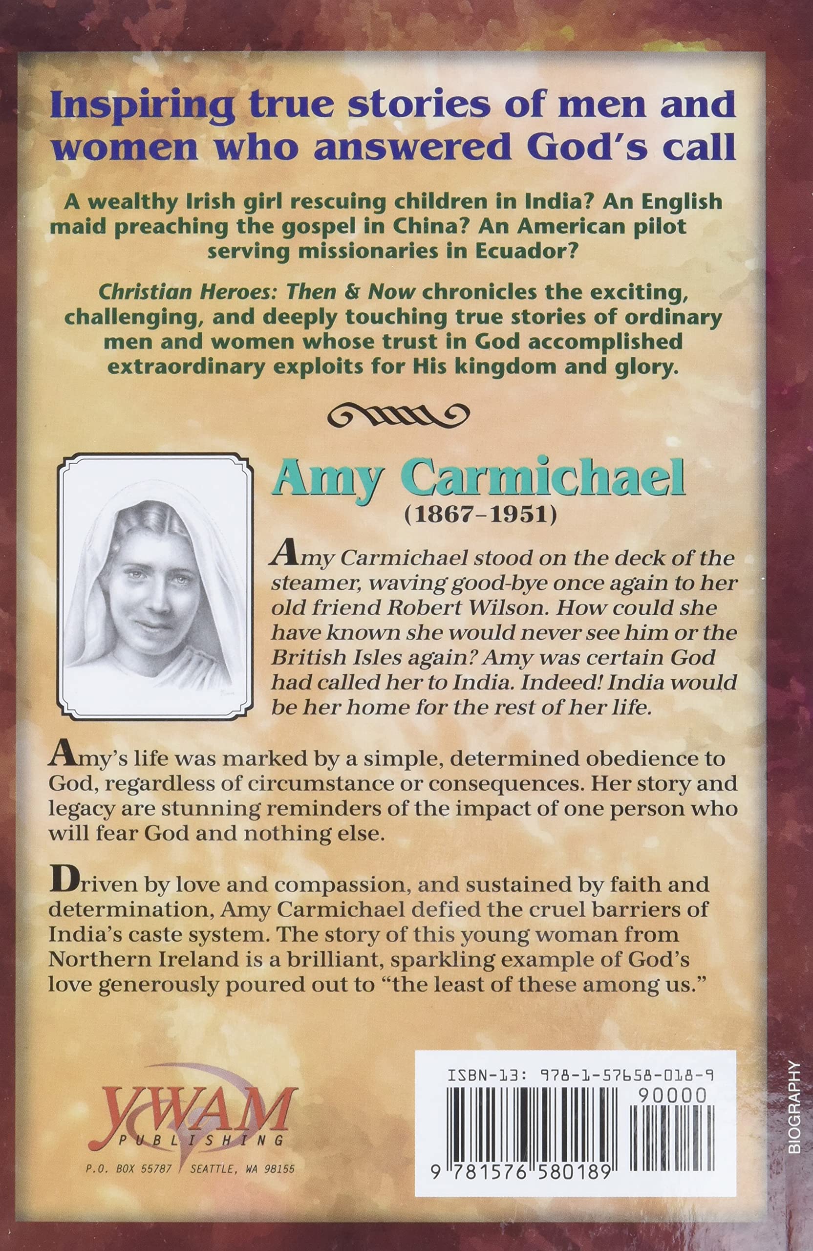 Amy Carmichael: Rescuer of Precious Gems (Christian Heroes: Then & Now)