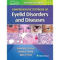 Comprehensive Textbook of Eyelid Disorders and Diseases Comprehensive Textbook of Eyelid Disorders and Diseases Hardcover Kindle