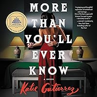 More Than You'll Ever Know: A Novel More Than You'll Ever Know: A Novel Audible Audiobook Hardcover Kindle Paperback Audio CD