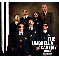 Umbrella Academy - Making Of (French Edition) Umbrella Academy - Making Of (French Edition) Kindle Hardcover