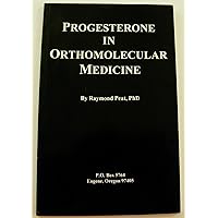 Progesterone in orthomolecular medicine