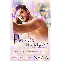Haven Holiday: Love at the Haven 7 Haven Holiday: Love at the Haven 7 Kindle Paperback