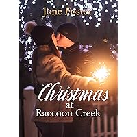 Christmas at Raccoon Creek: A pharmacist and a nurse fall in love yet one lives in 1952 and the other in present time. (A Snow Globe Christmas) Christmas at Raccoon Creek: A pharmacist and a nurse fall in love yet one lives in 1952 and the other in present time. (A Snow Globe Christmas) Kindle Audible Audiobook