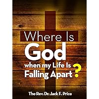 Where Is God when my Life Is Falling Apart?: Transforming Pain into Strength, Compassion and Spiritual Health Where Is God when my Life Is Falling Apart?: Transforming Pain into Strength, Compassion and Spiritual Health Kindle