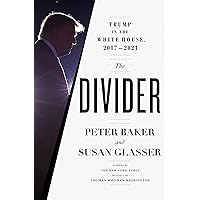 The Divider: Trump in the White House, 2017-2021 The Divider: Trump in the White House, 2017-2021 Audible Audiobook Kindle Hardcover Paperback