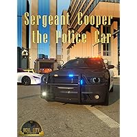 Sergeant Cooper the Police Car - Real City Heroes (RCH)