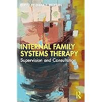 Internal Family Systems Therapy Internal Family Systems Therapy Paperback Kindle Hardcover