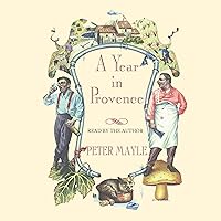 A Year in Provence A Year in Provence Paperback Kindle Audible Audiobook Hardcover Spiral-bound Mass Market Paperback Audio, Cassette