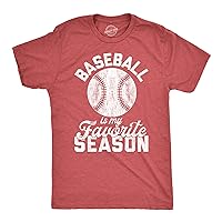 Mens Baseball is My Favorite Season Tshirt Funny Summer Sports Softball Novelty Tee