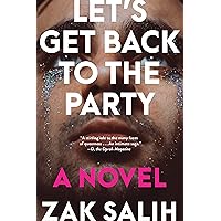 Let's Get Back to the Party Let's Get Back to the Party Kindle Hardcover Audible Audiobook Paperback Audio CD