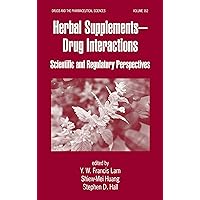 Herbal Supplements-Drug Interactions: Scientific and Regulatory Perspectives (ISSN Book 162) Herbal Supplements-Drug Interactions: Scientific and Regulatory Perspectives (ISSN Book 162) Kindle Hardcover