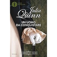 Bridgerton - 4. Un uomo da conquistare (Italian Edition)