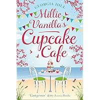 Millie Vanilla’s Cupcake Café Millie Vanilla’s Cupcake Café Kindle Paperback