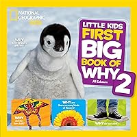 National Geographic Little Kids First Big Book of Why 2 (Little Kids First Big Books) National Geographic Little Kids First Big Book of Why 2 (Little Kids First Big Books) Hardcover Kindle