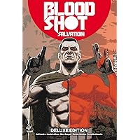 Bloodshot Salvation Deluxe Edition Bloodshot Salvation Deluxe Edition Hardcover Kindle