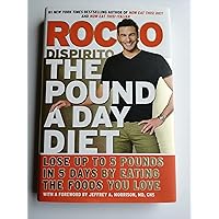 The Pound a Day Diet: Lose Up to 5 Pounds in 5 Days by Eating the Foods You Love The Pound a Day Diet: Lose Up to 5 Pounds in 5 Days by Eating the Foods You Love Hardcover Kindle Audible Audiobook Paperback Audio CD