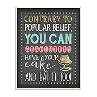 Stupell Home Décor You Can Have Your Cake And Eat It Too Chalkboard Look Art Wall Plaque, 10 x 0.5 x 15, Proudly Made in USA