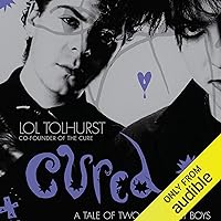 Cured: The Tale of Two Imaginary Boys Cured: The Tale of Two Imaginary Boys Audible Audiobook Paperback Kindle Hardcover