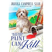 Paint Can Kill: Book #9 in the Cara Mia Delgatto Mystery Series Paint Can Kill: Book #9 in the Cara Mia Delgatto Mystery Series Kindle Paperback