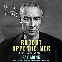 Robert Oppenheimer: A Life Inside the Center Robert Oppenheimer: A Life Inside the Center Audible Audiobook Paperback Kindle Hardcover