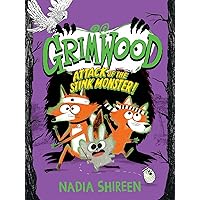 Grimwood: Attack of the Stink Monster! (Volume 3) Grimwood: Attack of the Stink Monster! (Volume 3) Paperback Kindle Audible Audiobook Hardcover