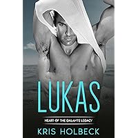 Lukas (Book Two): A Short and Spicy Romance: Heart of the Galante Legacy: A Romantic Family Saga (Heart of the Galante Legacy: Steamy Billionaire Romance 2) Lukas (Book Two): A Short and Spicy Romance: Heart of the Galante Legacy: A Romantic Family Saga (Heart of the Galante Legacy: Steamy Billionaire Romance 2) Kindle Paperback