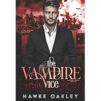The Vampire Vice (Fairytale Mates Book 10) The Vampire Vice (Fairytale Mates Book 10) Kindle