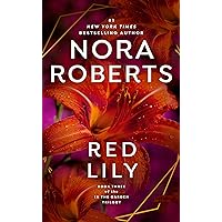 Red Lily (In The Garden Book 3) Red Lily (In The Garden Book 3) Kindle Audible Audiobook Hardcover Paperback Mass Market Paperback Audio CD