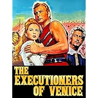 The Executioners of Venice