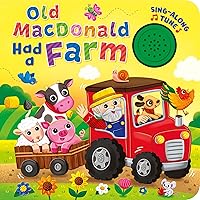 Old MacDonald Had a Farm Song Book - Sing Along to the Song - Perfect for Infants and Toddlers, Ages 1 and Up - 1-Button Board Book with Sound