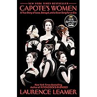 Capote's Women: A True Story of Love, Betrayal, and a Swan Song for an Era Capote's Women: A True Story of Love, Betrayal, and a Swan Song for an Era Audible Audiobook Paperback Kindle Hardcover