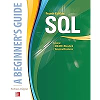 SQL: A Beginner's Guide, Fourth Edition SQL: A Beginner's Guide, Fourth Edition Kindle Paperback