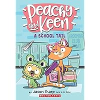 A School Tail (Peachy and Keen) A School Tail (Peachy and Keen) Paperback Kindle