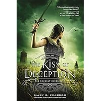 The Kiss of Deception: The Remnant Chronicles, Book One (The Remnant Chronicles, 1) The Kiss of Deception: The Remnant Chronicles, Book One (The Remnant Chronicles, 1) Paperback Audible Audiobook Kindle Hardcover