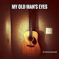 My old Man's Eyes My old Man's Eyes MP3 Music