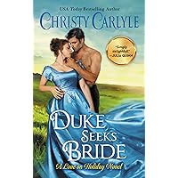 Duke Seeks Bride: A Novel (Love on Holiday Book 3) Duke Seeks Bride: A Novel (Love on Holiday Book 3) Kindle Audible Audiobook Mass Market Paperback Library Binding Audio CD