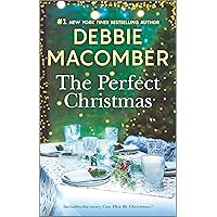 The Perfect Christmas: A Holiday Romance Novel The Perfect Christmas: A Holiday Romance Novel Kindle Mass Market Paperback Audible Audiobook Paperback Hardcover MP3 CD