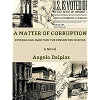 A Matter of Corruption A Matter of Corruption Kindle Paperback