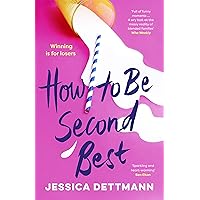 How to Be Second Best How to Be Second Best Kindle Audible Audiobook Paperback