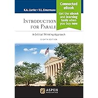 Introduction to Law for Paralegals: A Critical Thinking Approach [Connected eBook](Aspen Paralegal) Introduction to Law for Paralegals: A Critical Thinking Approach [Connected eBook](Aspen Paralegal) Hardcover Kindle