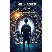 The Pages of Time: A Time Travel Thriller