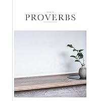 Book of Proverbs - Alabaster Bible Book of Proverbs - Alabaster Bible Perfect Paperback Hardcover