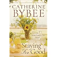 Staying For Good (A Most Likely To Novel Book 2) Staying For Good (A Most Likely To Novel Book 2) Kindle Audible Audiobook Paperback Audio CD